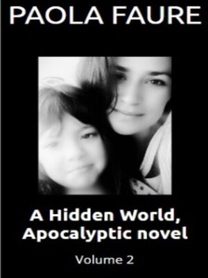 cover image of A Hidden World apocalyptic novel